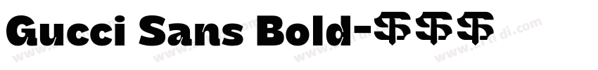 Gucci Sans Bold字体转换